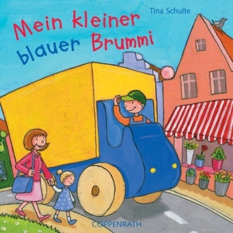 Coppenrath Verlag Mein kleiner blauer Brummi