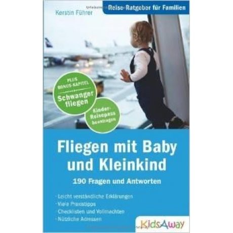 Ratgeber "Fliegen mit Baby und Kleinkind"
