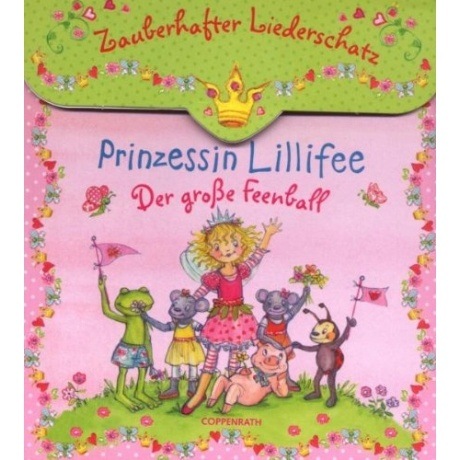Coppenrath Prinzessin Lillifee - Der große Feenball