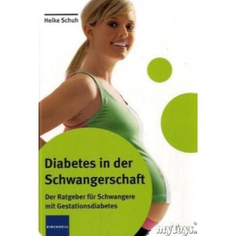 Kirchheim Diabetes in der Schwangerschaft